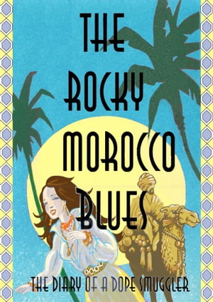 The Rocky Morocco Blues