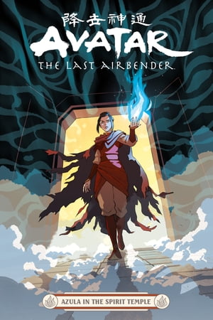 Avatar: The Last Airbender--Azula in the Spirit Temple