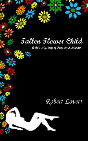 Fallen Flower ChildŻҽҡ[ Robert Lovett ]