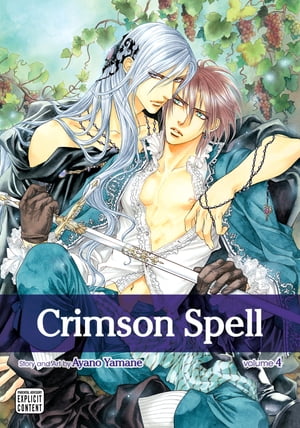 Crimson Spell, Vol. 4 (Yaoi Manga)