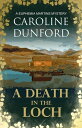 A Death in the Loch (Euphemia Martins Mystery 6) Secrets and spies abound in fast-paced mystery【電子書籍】 Caroline Dunford