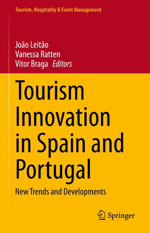 Tourism Innovation in Spain and Portugal