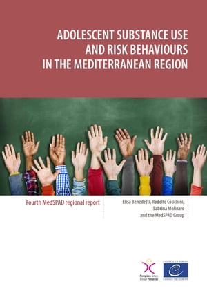Adolescent substance use and risk behaviours in the Mediterranean Region