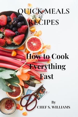 QUICK MEALS RECIPES