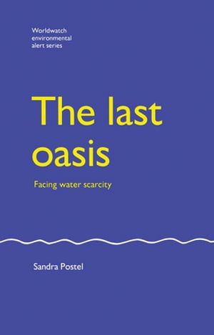 The Last Oasis Facing Water Scarcity