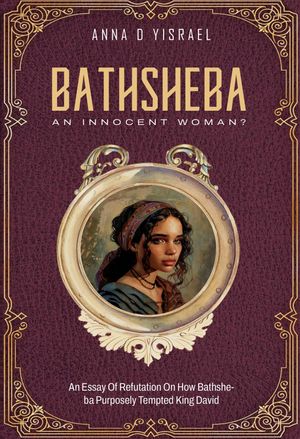 Bathsheba, An Innocent Woman?