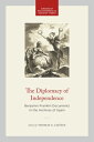 The Diplomacy of Independence Benjamin Franklin Documents in the Archives of Spa...