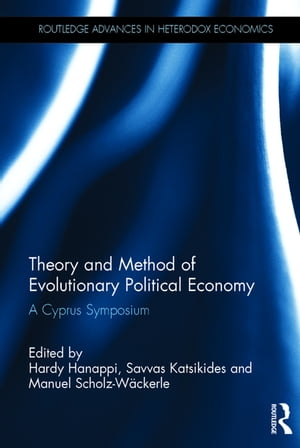 Theory and Method of Evolutionary Political Economy