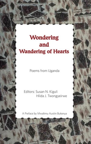 Wondering and Wandering of Hearts Poems from Uga