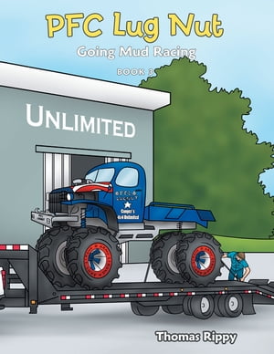 Pfc Lug Nut Going Mud Racing【電子書籍】[ Thomas Rippy ]