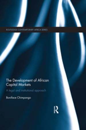 The Development of African Capital Markets