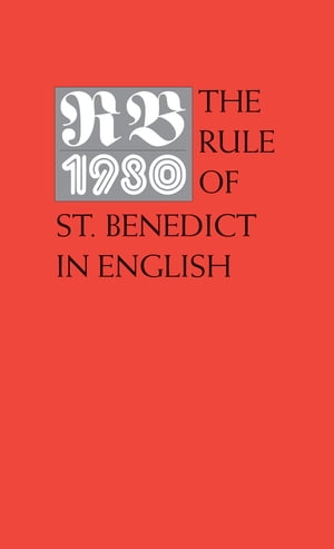 The Rule of St. Benedict in English