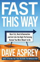 Fast This Way: Burn Fat, Heal Inflammation and Eat Like the High-Performing Human You Were Meant to Be