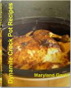 ŷKoboŻҽҥȥ㤨Dynamite Crock Pot Recipes Secrets To Making Amazing Vegetarian Crock Pot Recipes, Easy Crock Pot Recipes,Chicken Crock Pot Recipes, Healthy Crock Pot RecipesŻҽҡ[ Maryland Gavin ]פβǤʤ394ߤˤʤޤ