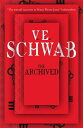 The Archived【電子書籍】 V.E. Schwab