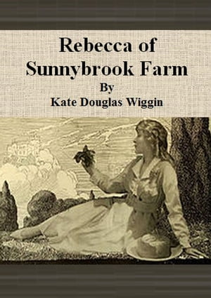 Rebecca of Sunnybrook Farm