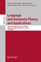 Language and Automata Theory and Applications 10th International Conference, LATA 2016, Prague, Czech Republic, March 14-18, 2016, Proceedings【電子書籍】