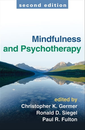 Mindfulness and Psychotherapy