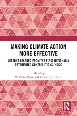 Making Climate Action More Effective Lessons Learned from the First Nationally Determined Contributions (NDCs)