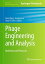 Phage Engineering and Analysis