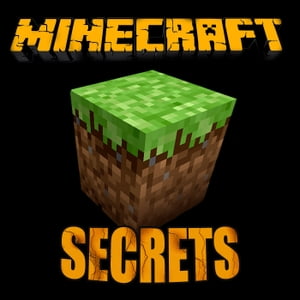 Minecraft Secrets