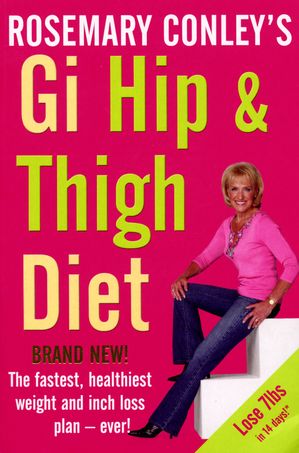 Gi Hip & Thigh Diet【電子書籍】[ Rosemary Conley ]