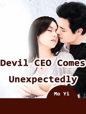 Devil CEO Comes Unexpectedly Volume 3