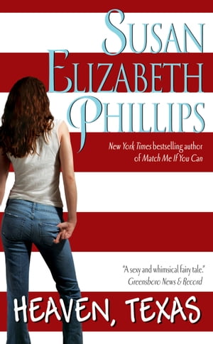 Heaven, TexasŻҽҡ[ Susan Elizabeth Phillips ]