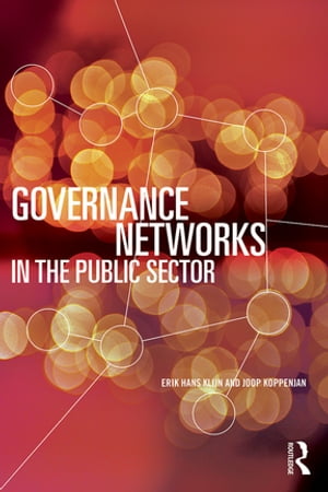 Governance Networks in the Public Sector