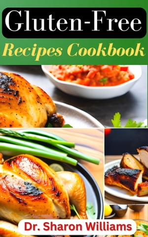 GLUTEN FREE RECIPES COOKBOOK