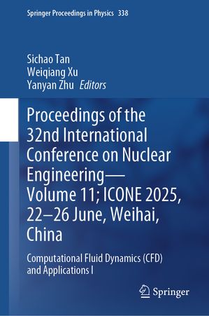 ŷKoboŻҽҥȥ㤨Proceedings of the 32nd International Conference on Nuclear EngineeringVolume 11; ICONE 2025, 22?26 June, Weihai, China Computational Fluid Dynamics (CFD and Applications IŻҽҡۡפβǤʤ24,309ߤˤʤޤ