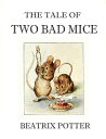 ŷKoboŻҽҥȥ㤨The Tale of Two Bad MiceŻҽҡ[ Beatrix Potter ]פβǤʤ132ߤˤʤޤ