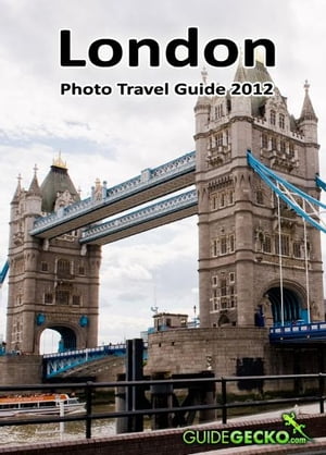 London Photo Travel Guide 2012