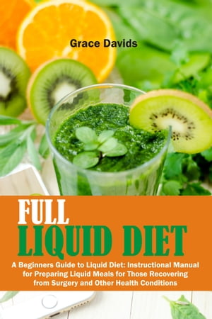 Full Liquid Diet