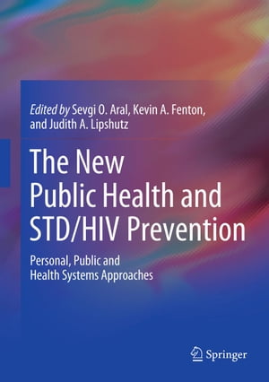 The New Public Health and STD/HIV Prevention