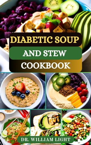 DIABETIC SOUP AND STEW COOKBOOK