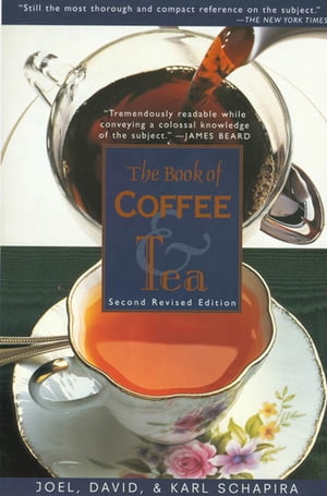 The Book of Coffee and Tea