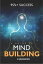 A Guide to Mind Building