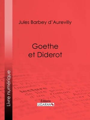 Goethe et Diderot