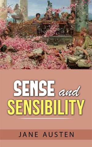 Sense and Sensibility