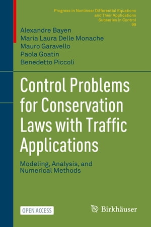 Control Problems for Conservation Laws with Traffic Applications