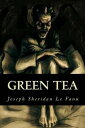 Green Tea【電子書籍】[...