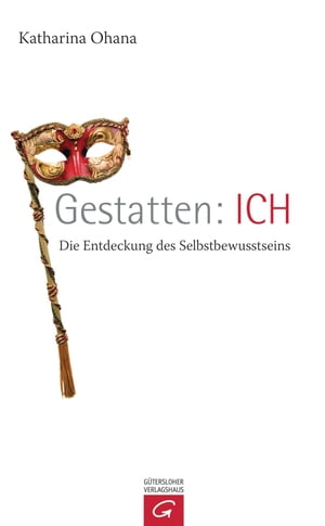 Gestatten: ICH