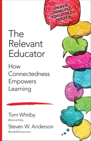 The Relevant Educator How Connectedness Empowers Learning