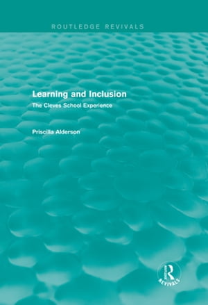 Learning and Inclusion (Routledge Revivals)