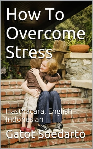 How To Overcome Stress