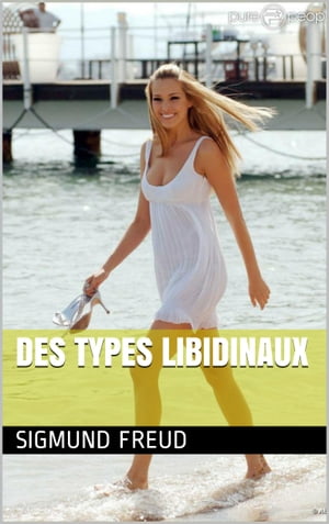 Des types libidinaux