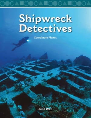 Shipwreck Detectives【電子書籍】[ Julia Wall ]