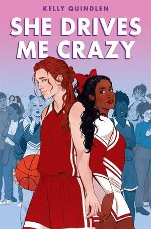 She Drives Me Crazy【電子書籍】 Kelly Quindlen