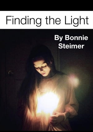 Finding the Light My Life in PoetryŻҽҡ[ Bonnie Steimer ]